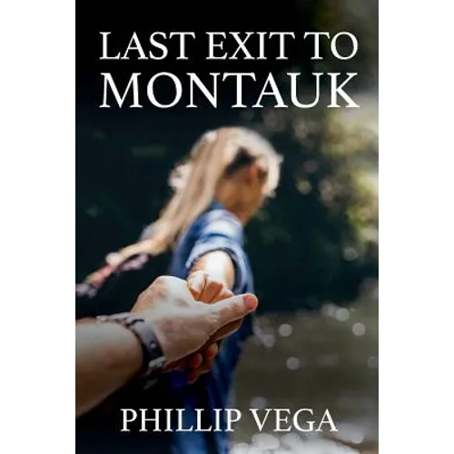 Last Exit to Montauk