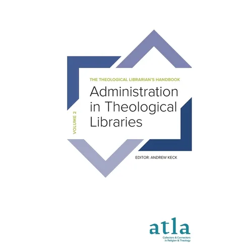 Administration in Theological Libraries