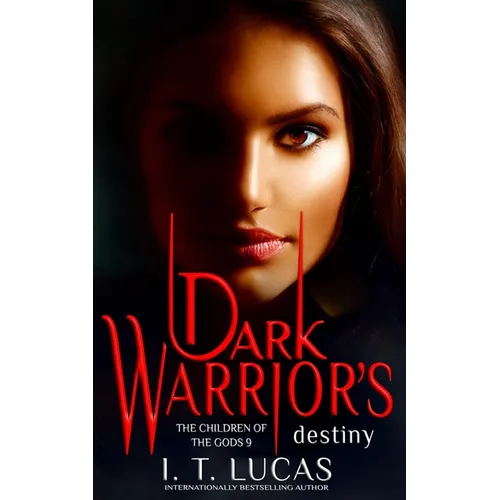 Dark Warrior's Destiny