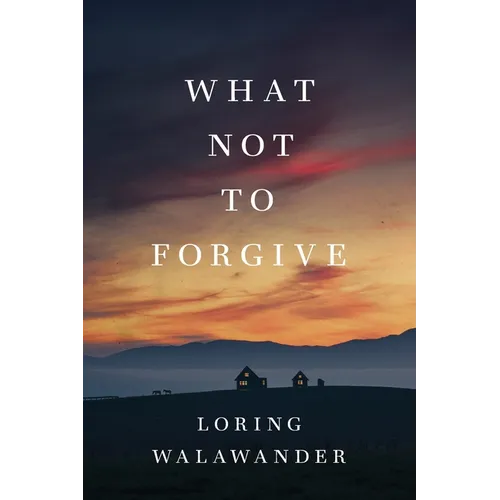 What Not to Forgive