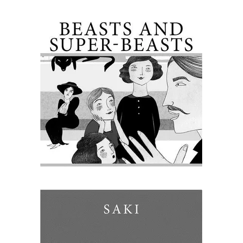 Beasts and Super-Beasts