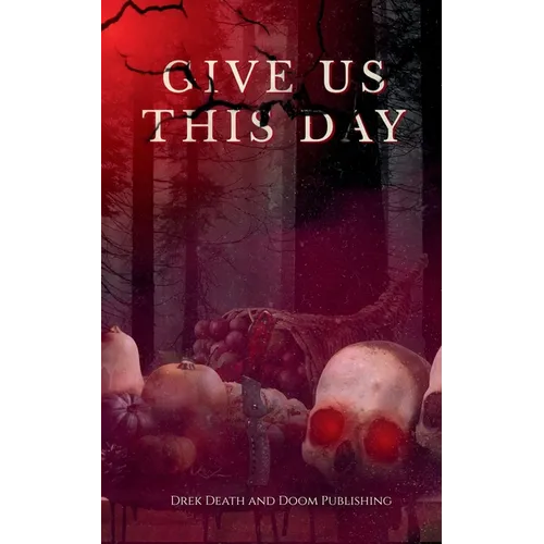 Give Us This Day