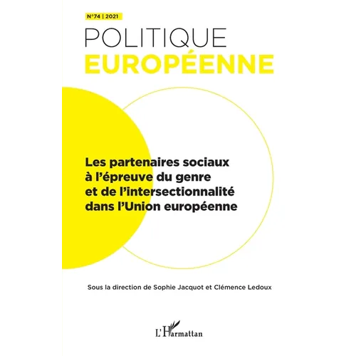 Les partenaires sociaux à l'épreuve du genre et de l'intersectionnalité dans l'Union européenne