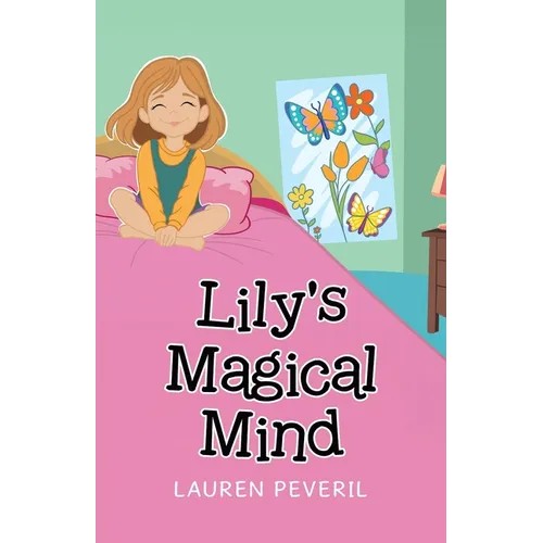 Lily's Magical Mind