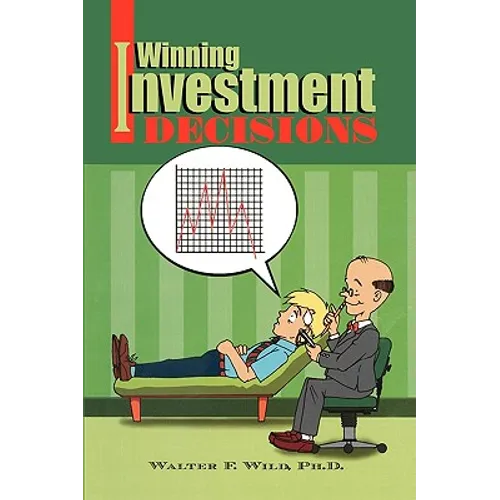 Winning Investment Decisions