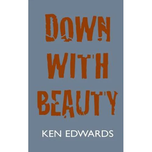 Down with Beauty