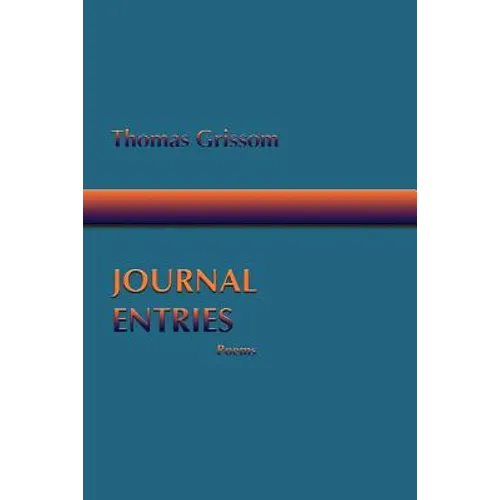 Journal Entries, Poems