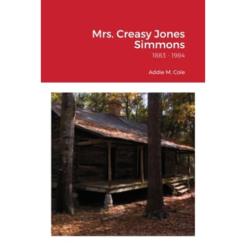 Mrs. Creasy Jones Simmons: from Nansemond County, Virginia