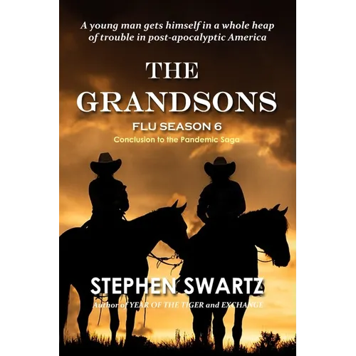 Flu Season 6: The Grandsons
