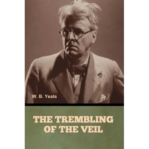The Trembling of the Veil