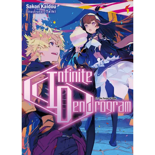 Infinite Dendrogram: Volume 12 (Light Novel): Volume 12