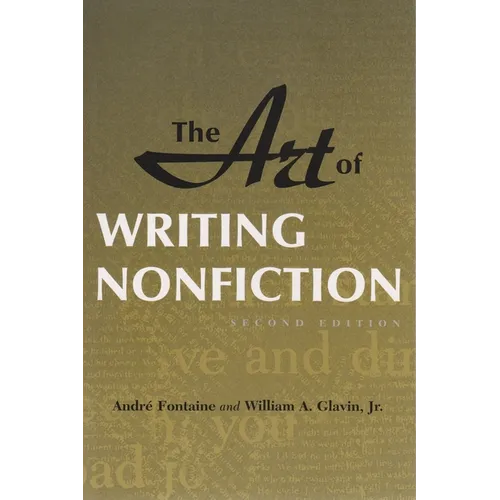 The Art of Writing Nonfiction: Second Edition