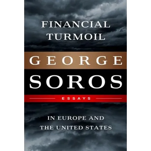 Financial Turmoil in Europe and the United States: Essays