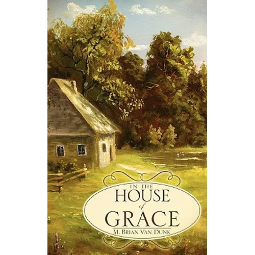 In The House of Grace