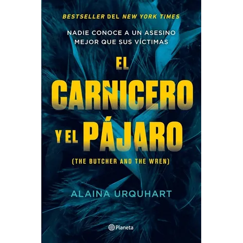 El Carnicero Y El P疔aro / The Butcher and the Wren