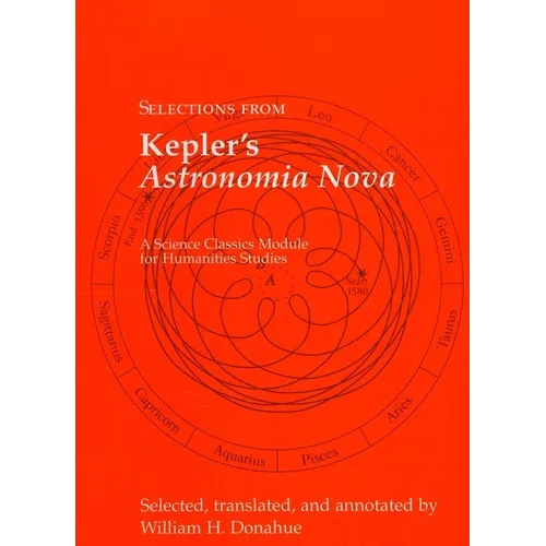 Selections from Kepler's Astronomia Nova