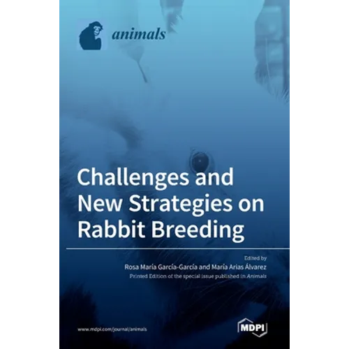 Challenges and New Strategies on Rabbit Breeding
