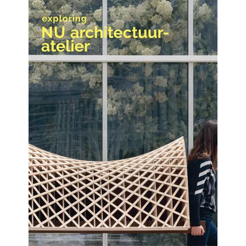 Exploring NU Architectuuratelier: Architecture in Belgium