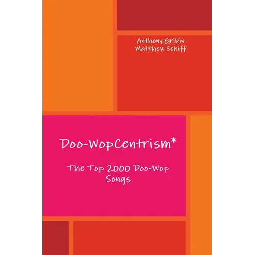 Doo-WopCentrism: The Top 2000 Songs