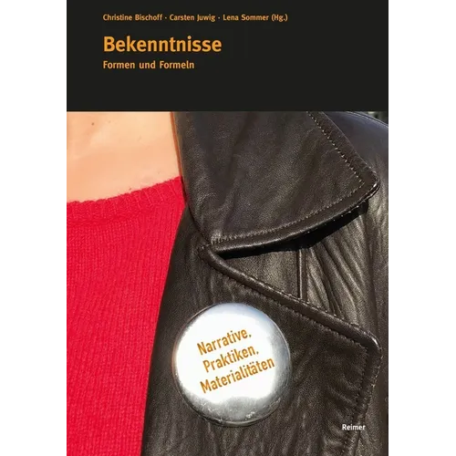 Bekenntnisse: Formen Und Formeln