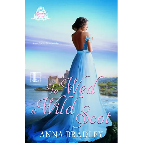 To Wed a Wild Scot