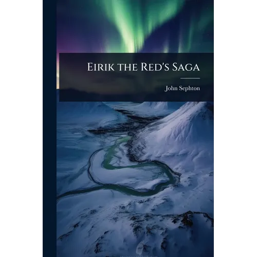 Eirik the Red's Saga