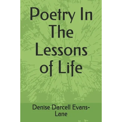 Poetry In The Lessons of Life