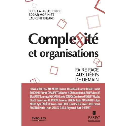 Complexité et organisations: Faire face aux défis de demain