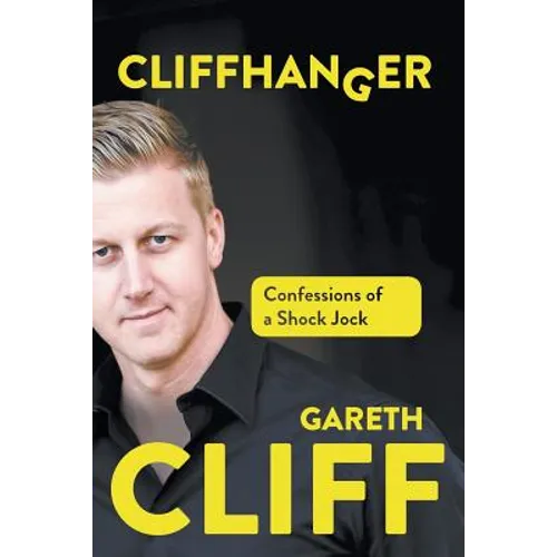 Cliffhanger: Confessions of a Shock Jock