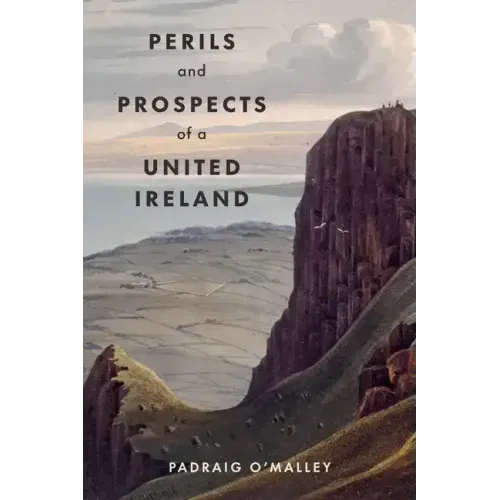 Perils & Prospects of a United Ireland