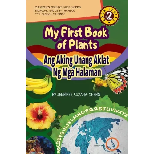 My First Book of Plants: Ang Aking Unang Aklat ng Halaman