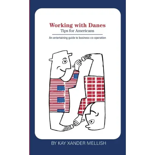 Working with Danes: Tips for Americans