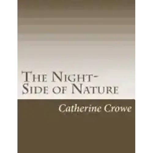 The Night-Side of Nature