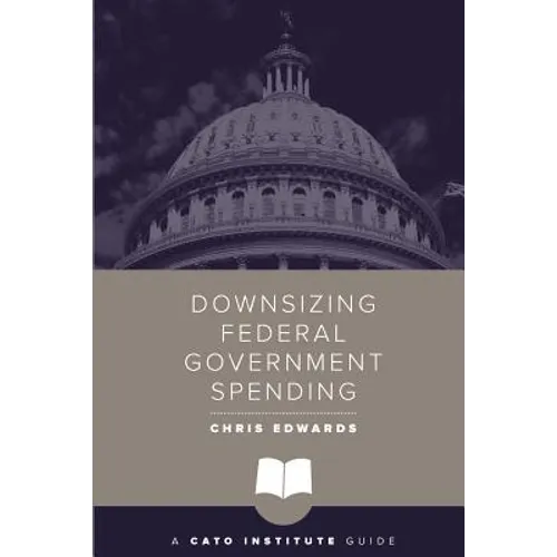 Downsizing Federal Government Spending