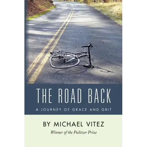The Road Back: A Journey of Grace and Grit