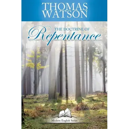The Doctrine of Repentance