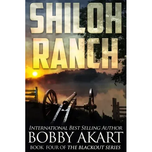 Shiloh Ranch: A Post Apocalyptic Emp Survival Fiction Series