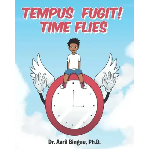 Tempus Fugit! Time Flies