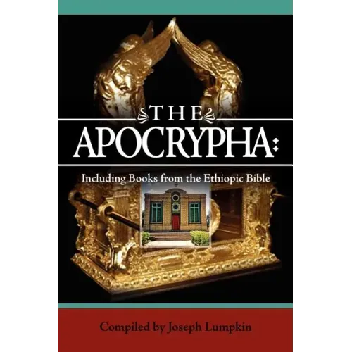 The Apocrypha: Including Books from the Ethiopic Bible