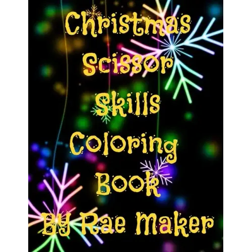 Christmas Scissor Skills Coloring Book