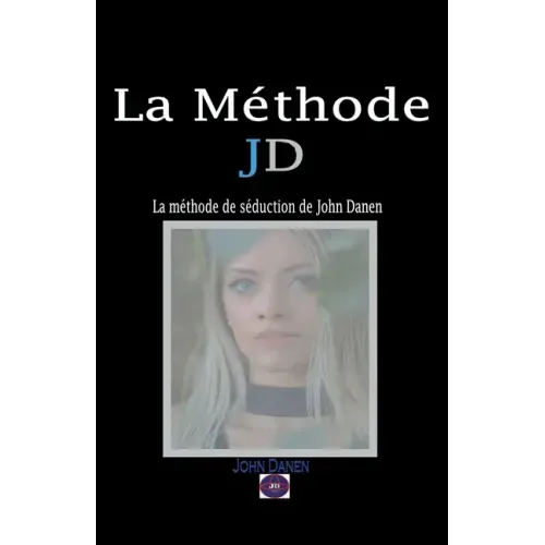 La Méthode JD