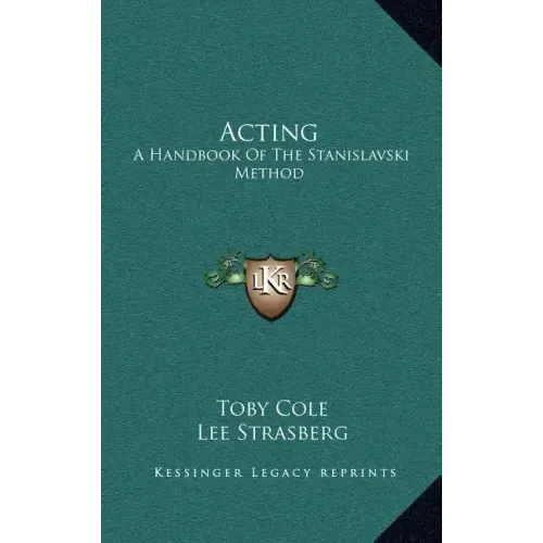 Acting: A Handbook of the Stanislavski Method