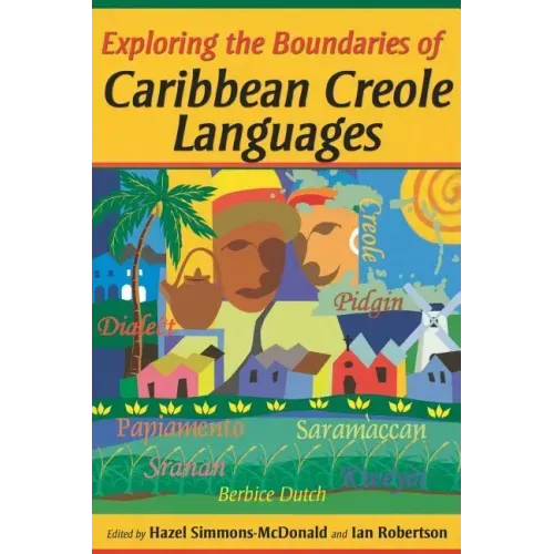 Exploring the Boundaries of Caribbean Creole Languages