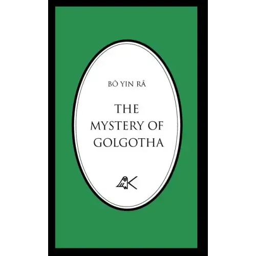 The Mystery of Golgotha