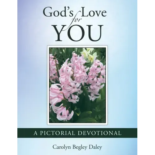 God's Love for You: A Pictorial Devotional