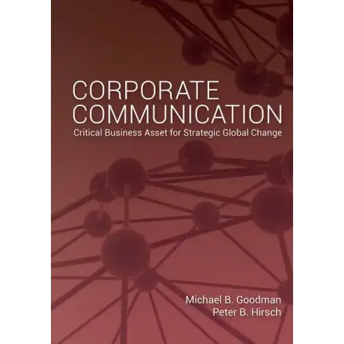 Corporate Communication: Critical Business Asset for Strategic Global Change