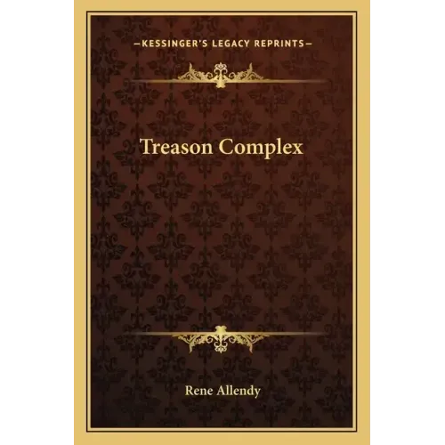 Treason Complex
