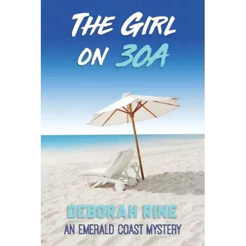 The Girl on 30A
