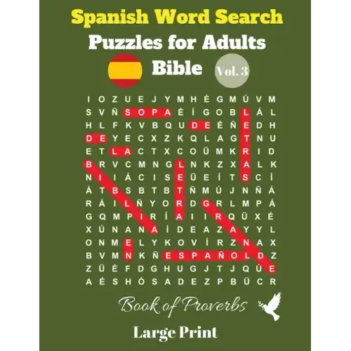 Spanish Word Search Puzzles For Adults: Bible Vol. 3 Book of Proverbs, Large Print