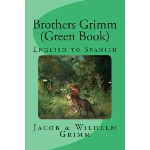 Brothers Grimm (Green Book): English to Spanish